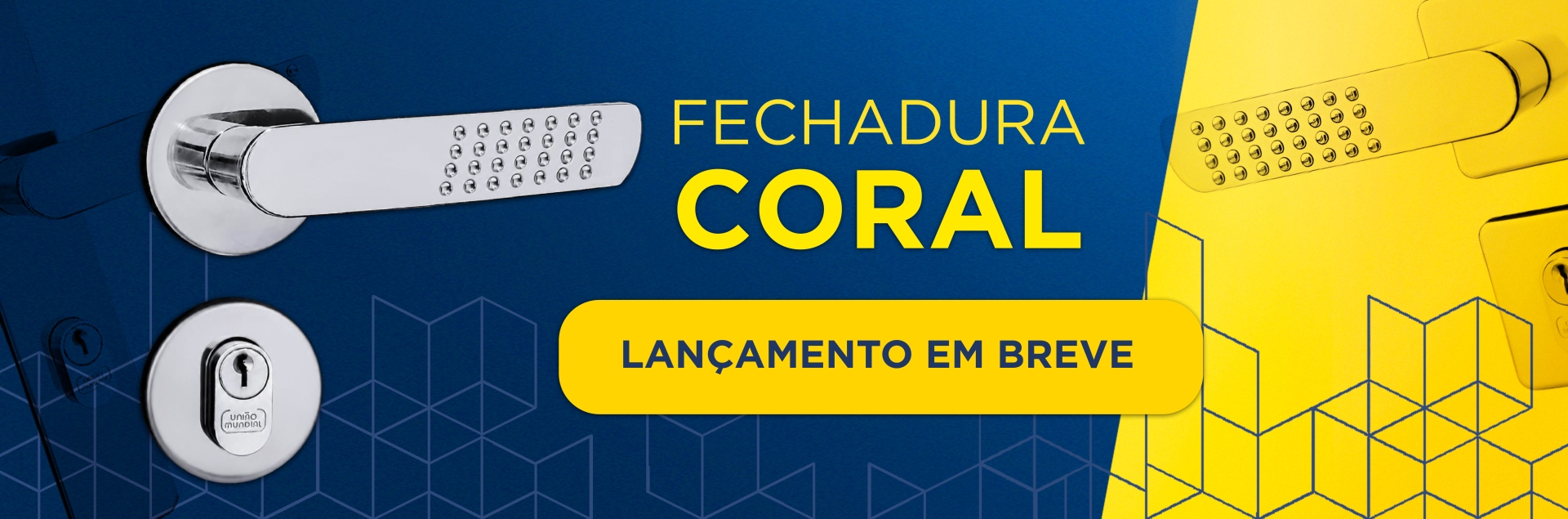 Fechadura CORAL