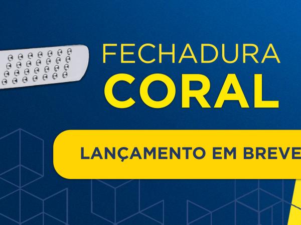 Fechadura CORAL