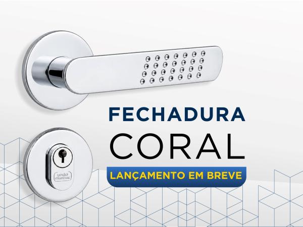 Fechadura CORAL Adriano